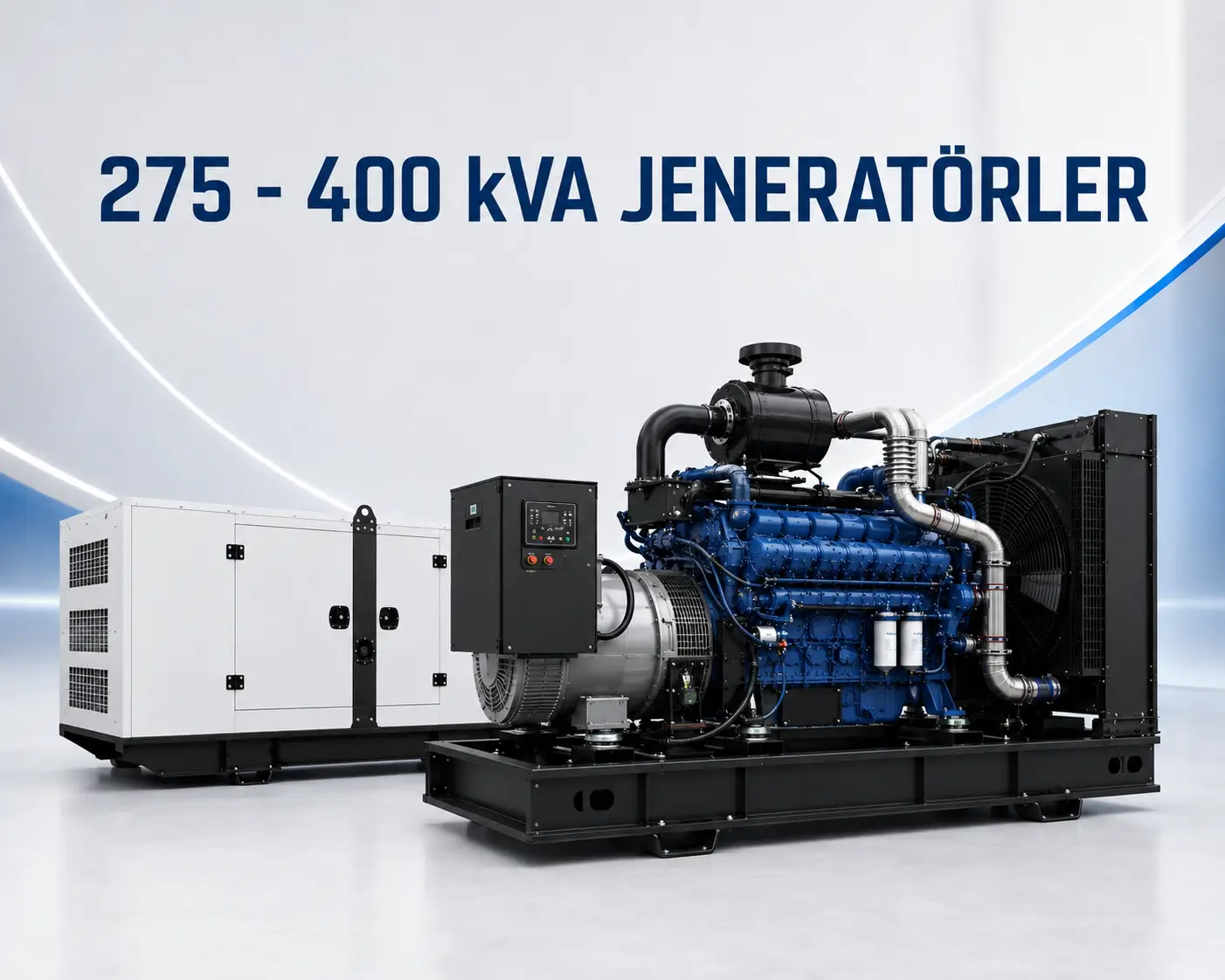 275 - 400 kVA Jeneratörler
